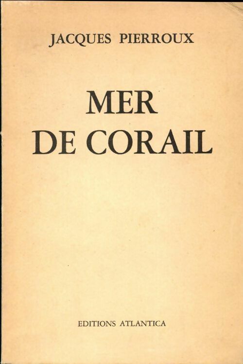 Livrenpoche : Mer de corail - Jacques Pierroux - Livre