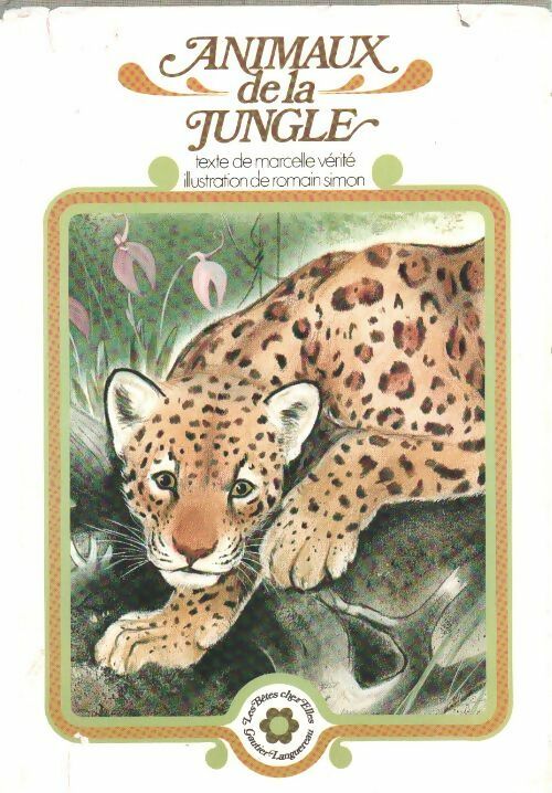 Livrenpoche : Animaux de la jungle - Marcelle Vérité - Livre