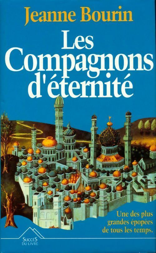 Livrenpoche : Les compagnons d'éternité - Jeanne Bourin - Livre