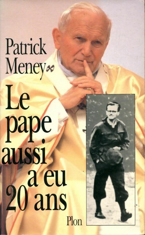 Livrenpoche : Le pape aussi a eu 20 ans - Patrick Meney - Livre