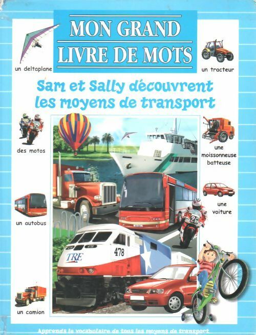 Livrenpoche : Sam et Sally découvrent les moyens de transport - Collectif - Livre