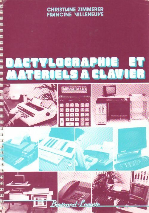 Livrenpoche : Dactylographie et matériels à clavier - Christiane Zimmerer - Livre