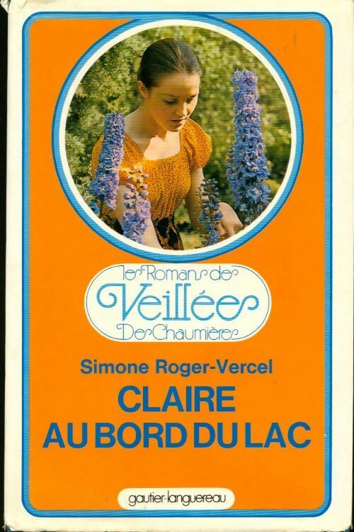 Livrenpoche : Claire au bord du lac - Simone Roger-Vercel - Livre