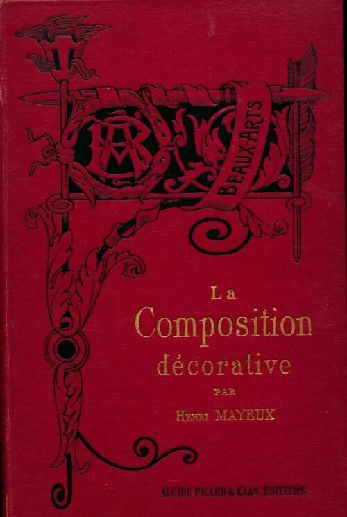 Livrenpoche : La composition décorative - Henri Mayeux - Livre