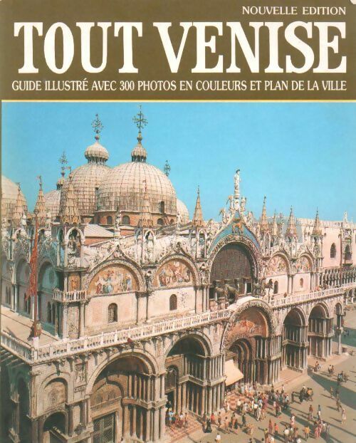 Livrenpoche : Tout Venise - Vittorio Serra - Livre