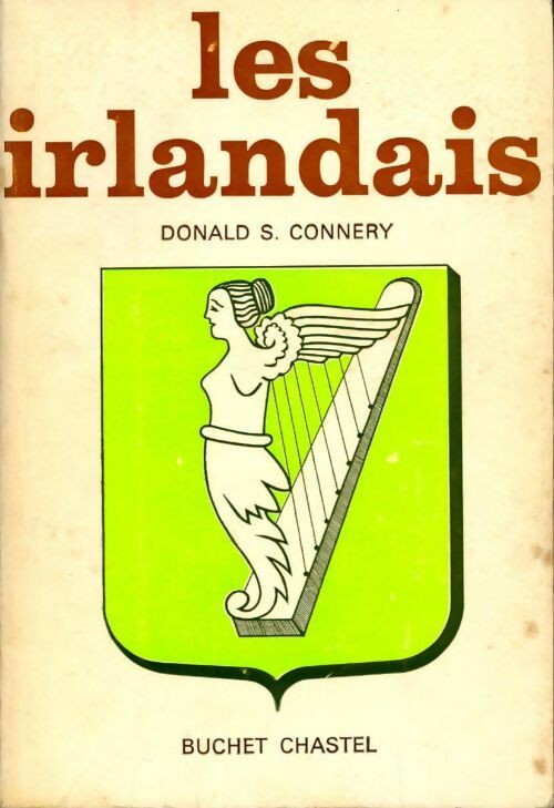 Livrenpoche : Les irlandais - Donald S. Connery - Livre