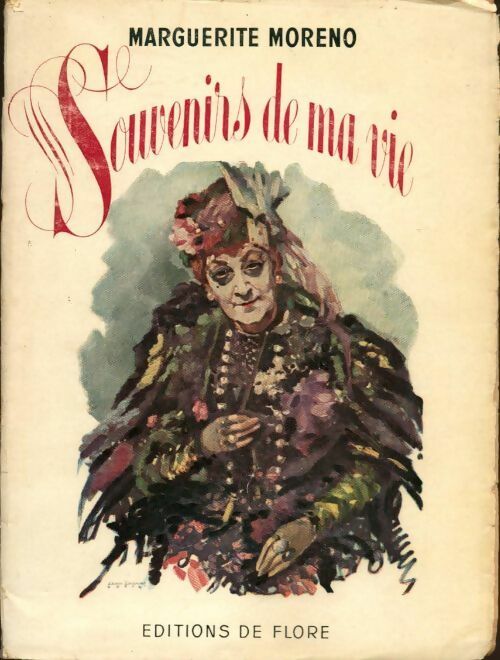 Livrenpoche : Souvenirs de ma vie - Marguerite Moreno - Livre