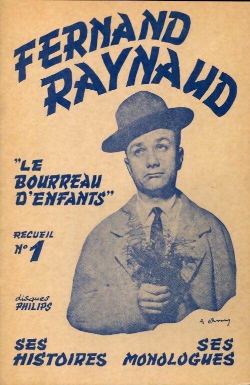 Livrenpoche : Le bourreau d'enfants - Fernand Reynaud - Livre