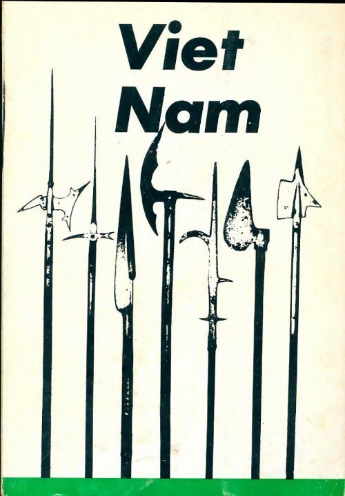 Livrenpoche : Viet nam. Campamento 5 de mayo. La Havane l'année du guerillero heroÏque - Collectif - Livre