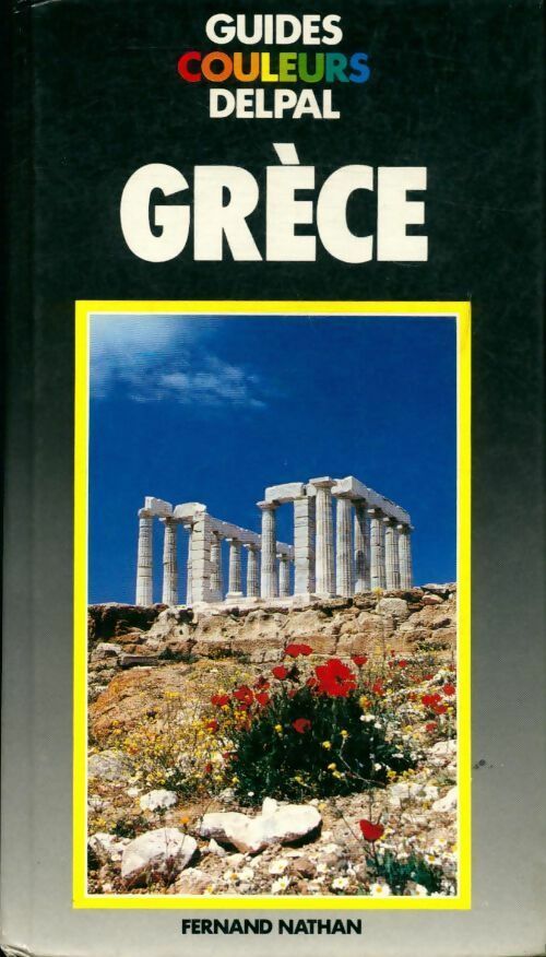 Livrenpoche : Grèce - Collectif, Manufacture Française Des Pneumatiques Michelin - Livre