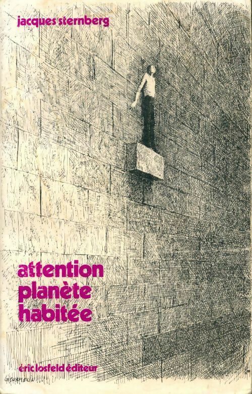 Livrenpoche : Attention planète habitée - Jacques Sternberg - Livre