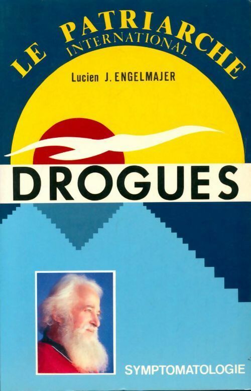 Livrenpoche : Drogues - Lucien Engelmajer - Livre