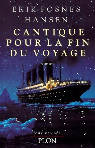 Livrenpoche : Cantique pour la fin du voyage - Erik Fosnes Hansen - Livre