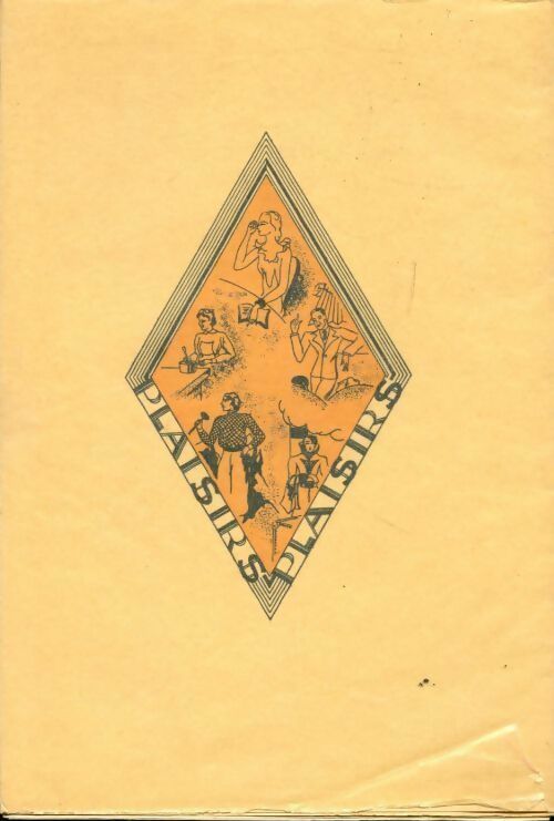 Livrenpoche : Plaisirs - A. Antoine - Livre