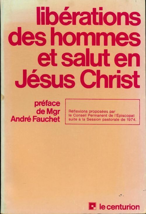 Livrenpoche : Libérations des hommes et salut en Jésus Christ - Collectif - Livre