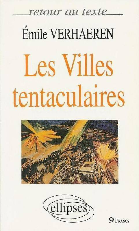 Livrenpoche : Les villes tentaculaires - Emile Verhaeren - Livre