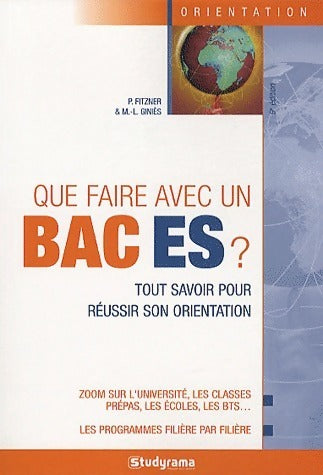 Livrenpoche : Que faire avec un bac ES ? - Pascal Fitzner - Livre