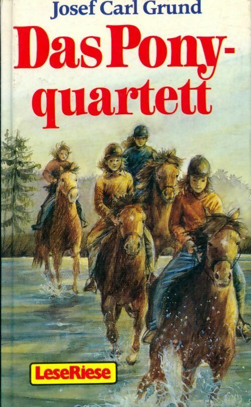 Livrenpoche : Das ponyquartett - Josef Carl Grund - Livre