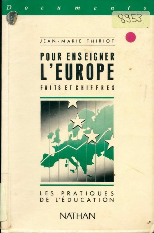 Livrenpoche : Pour enseigner l'Europe. Faits et chiffres - Jean-Marie Thiriot - Livre