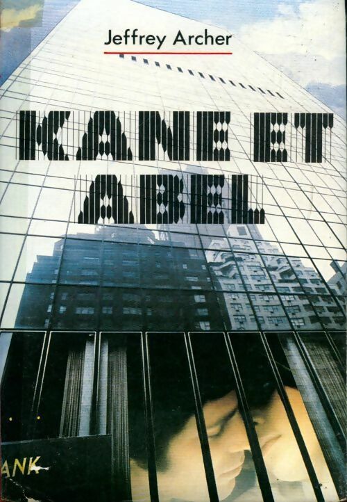 Livrenpoche : Kane & Abel - Jeffrey Archer - Livre