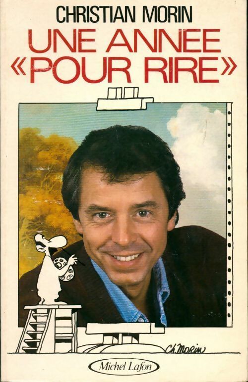 Livrenpoche : Une année pour rire - Christian Morin - Livre