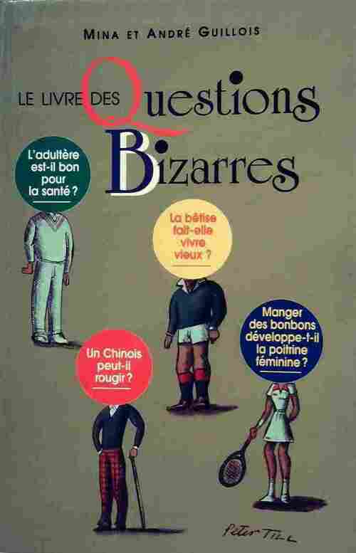Livrenpoche : Le livre des questions bizarres - Mina Guillois - Livre