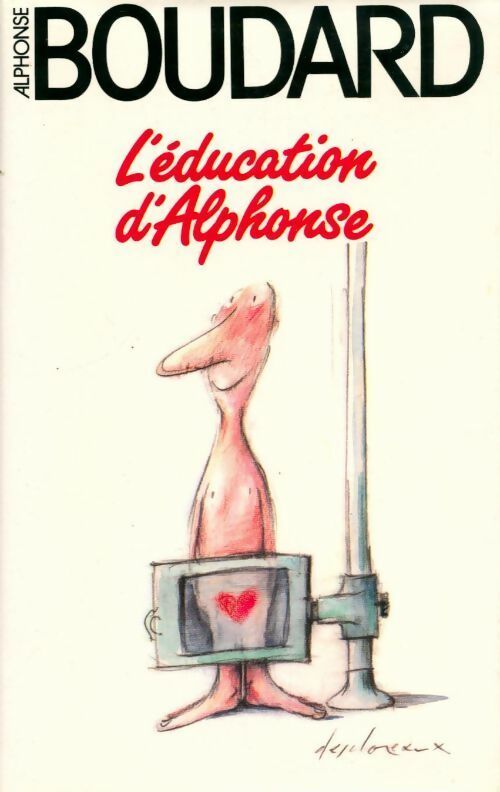 Livrenpoche : L'éducation d'Alphonse - Alphonse Boudard - Livre