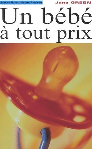 Livrenpoche : Un bébé à tout prix - Jane Green - Livre