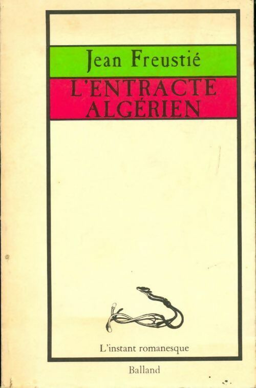 Livrenpoche : L'entracte algérien - Jean Freustié - Livre