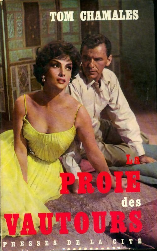 Livrenpoche : La proie des vautours - Chamales Tom T - Livre