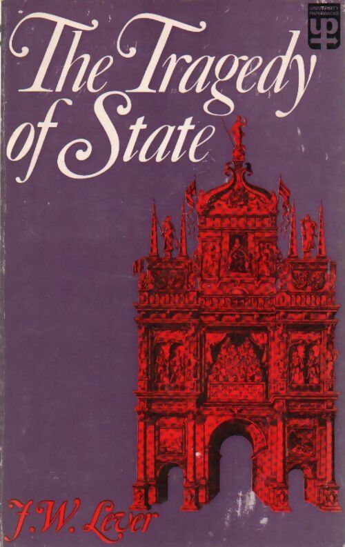 Livrenpoche : The Tragedy of State - J.W. Lever - Livre