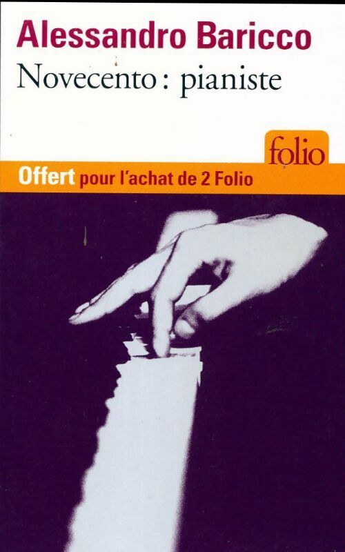 Livrenpoche : Novecento : pianiste - Alessandro Baricco - Livre