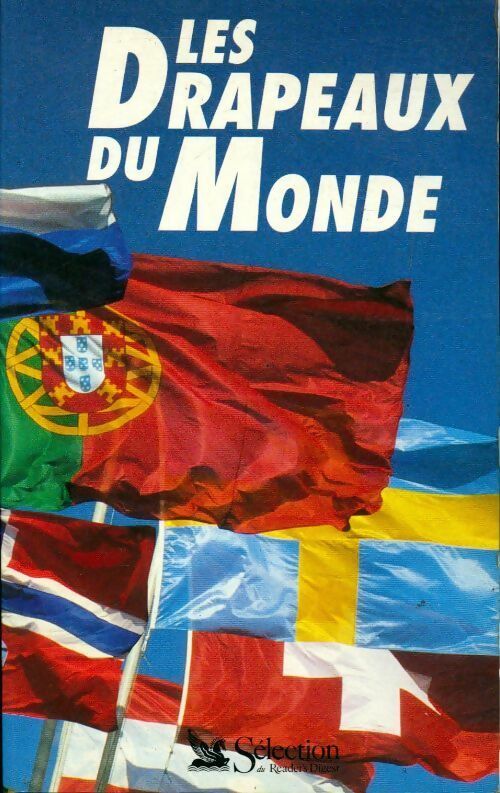 Livrenpoche : Les drapeaux du monde - Dirk Wagner - Livre