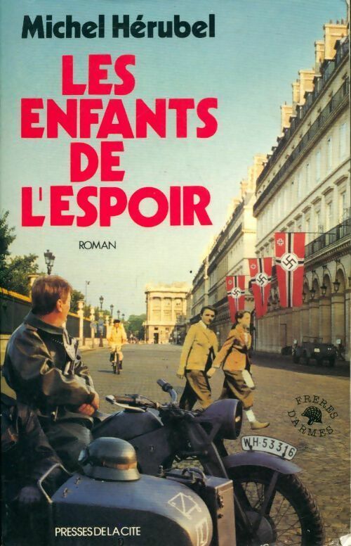 Livrenpoche : Les enfants de l'espoir - Michel Hérubel - Livre