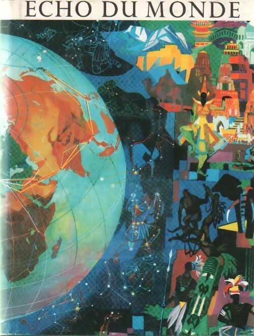 Livrenpoche : Echo du monde Tome II - Collectif - Livre