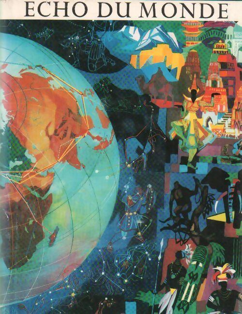 Livrenpoche : Echo du monde Tome I - Collectif - Livre