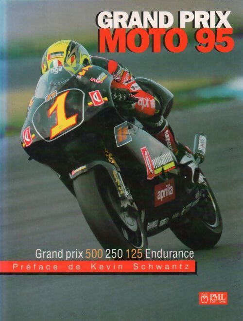Livrenpoche : Grand prix moto 95 - Didier Gonord - Livre