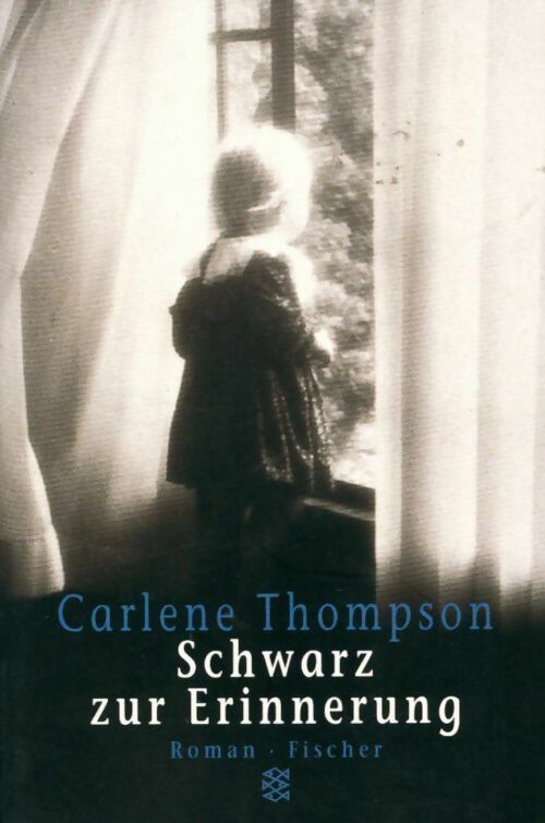 Livrenpoche : Schwarz zur erinnerung - Carlene Thompson - Livre