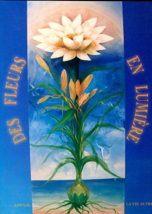 Livrenpoche : Des fleurs en lumière - Collectif - Livre