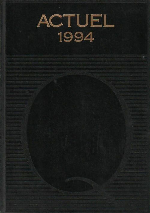 Livrenpoche : Actuel 1994 - Collectif - Livre
