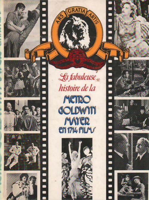 Livrenpoche : La fabuleuse histoire de la Metro Goldwyn Mayer - Collectif - Livre