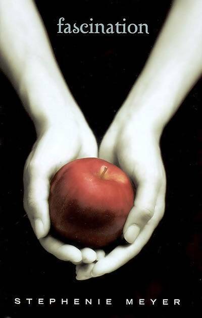 Livrenpoche : Twilight Tome I : Fascination - Stephenie Meyer - Livre