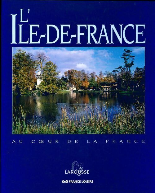 Livrenpoche : L'île-de-France - Collectif - Livre