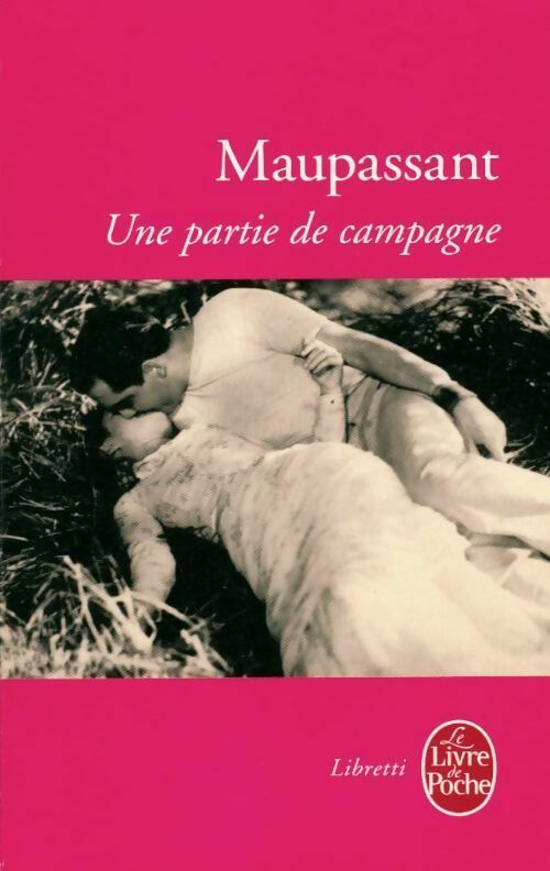 Livrenpoche : Une partie de campagne - Guy De Maupassant - Livre