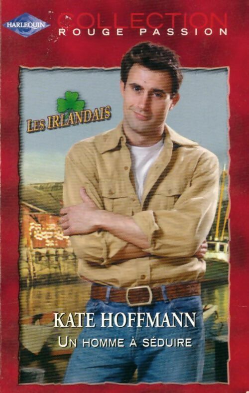 Livrenpoche : Un homme à séduire - Kate Hoffmann - Livre