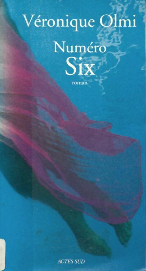 Livrenpoche : Numéro six - Véronique Olmi - Livre