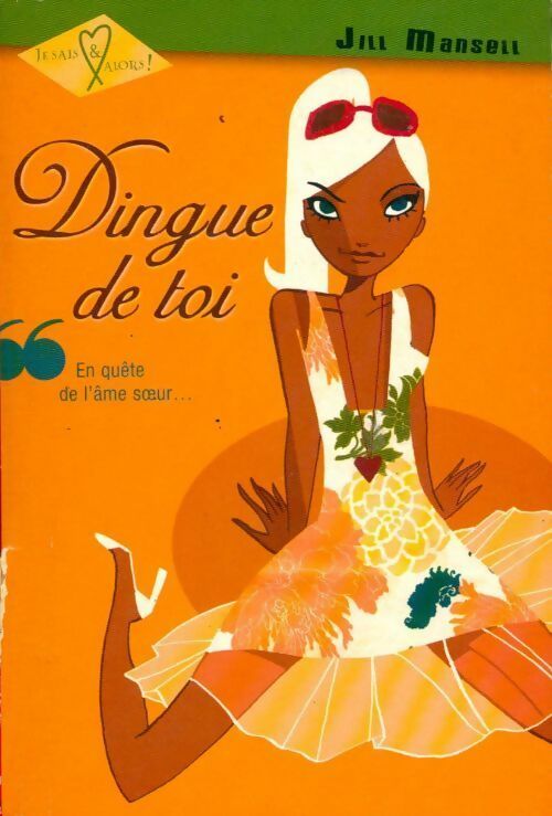 Livrenpoche : Dingue de toi - Jill Mansell - Livre