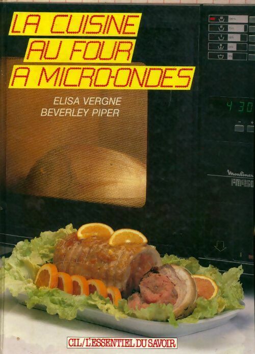 Livrenpoche : La cuisine au four à micro-ondes - Elisa Vergne - Livre