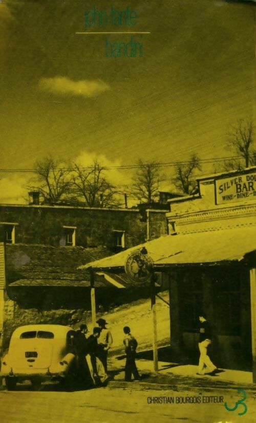 Bandini - John Fante - Livre