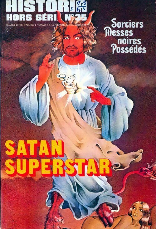 Livrenpoche : Historia Hors-série n°35 : Sorciers, messes noirs, possédés - Collectif - Livre